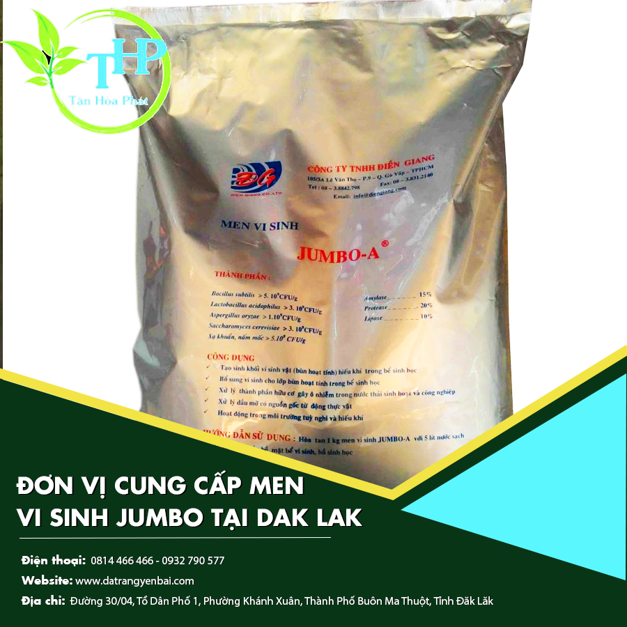 Đơn vị cung cấp men vi sinh jumbo tại Dak Lak