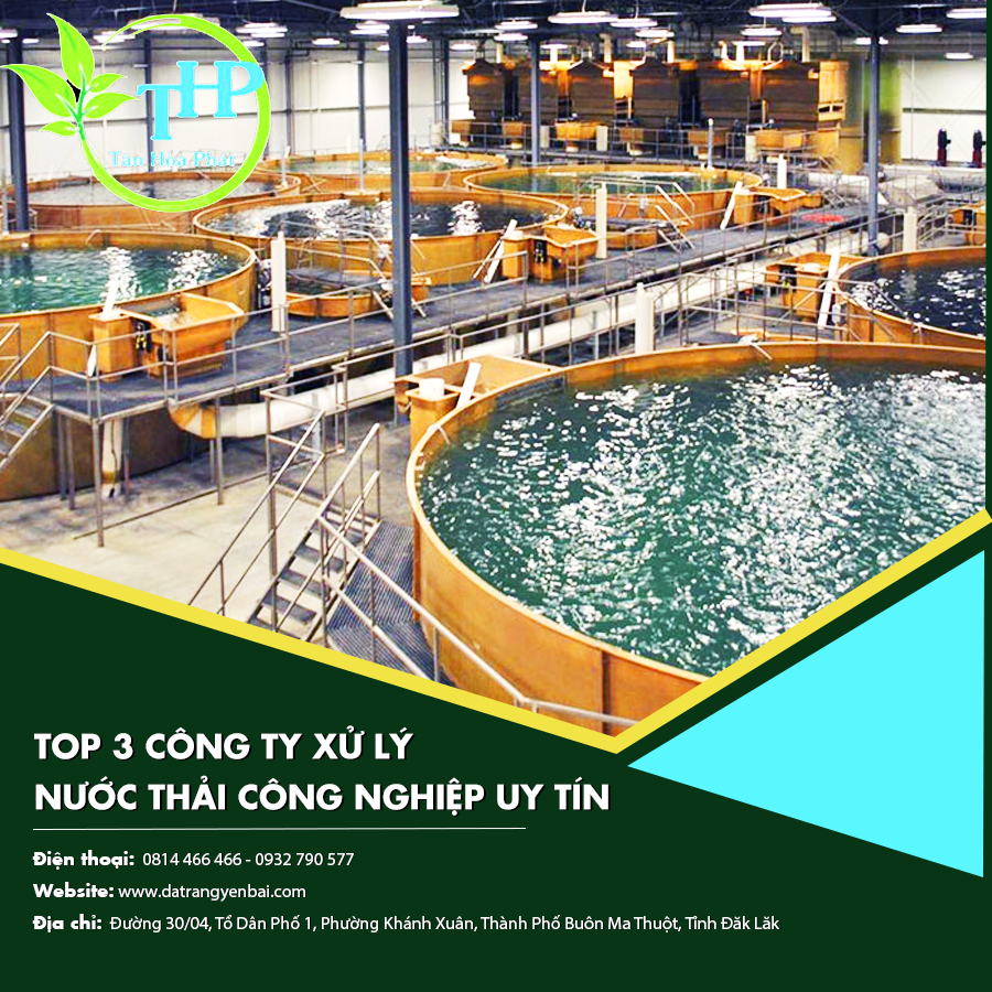 Top 3 công ty xử lý nước thải công nghiệp uy tín