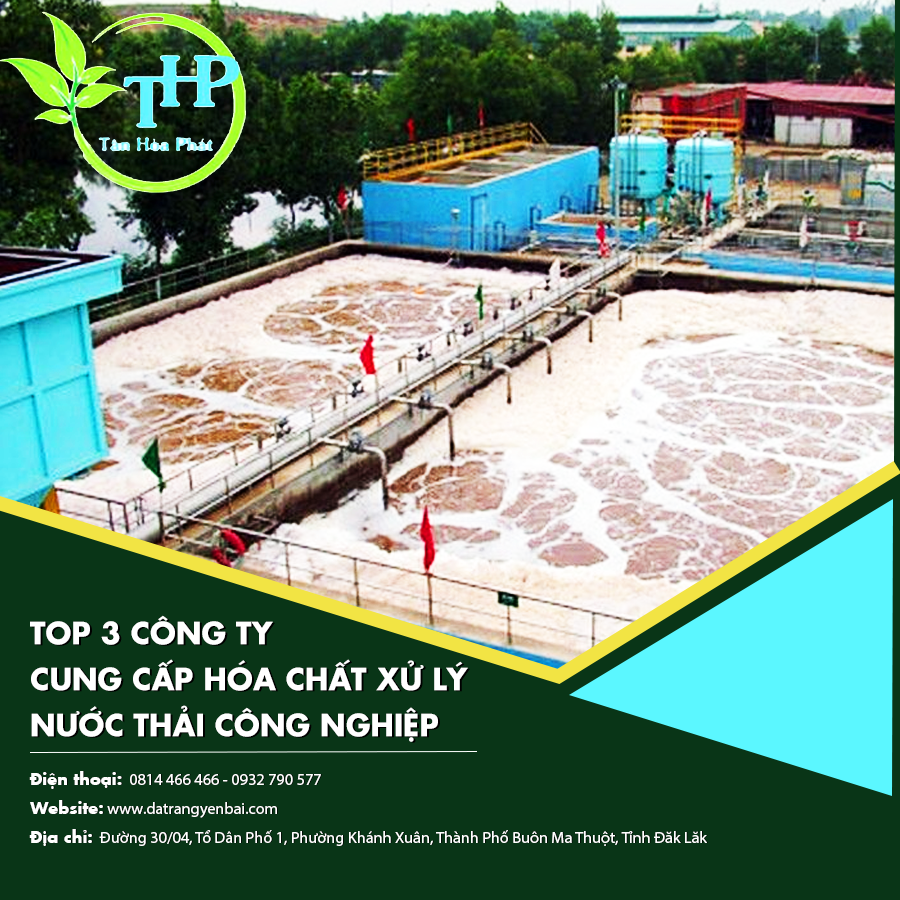 Top 3 Công ty cung cấp hóa chất xử lý nước thải công nghiệp uy tín