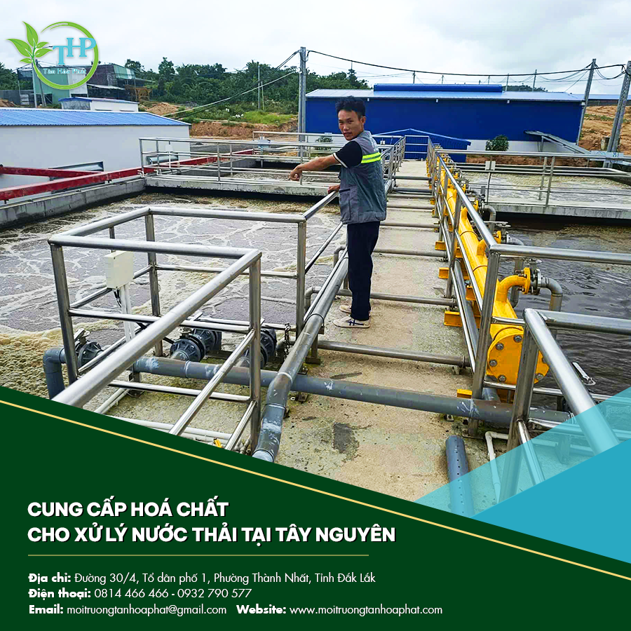 Cung cấp hoá chất cho xử lý nước thải tại Tây Nguyên
