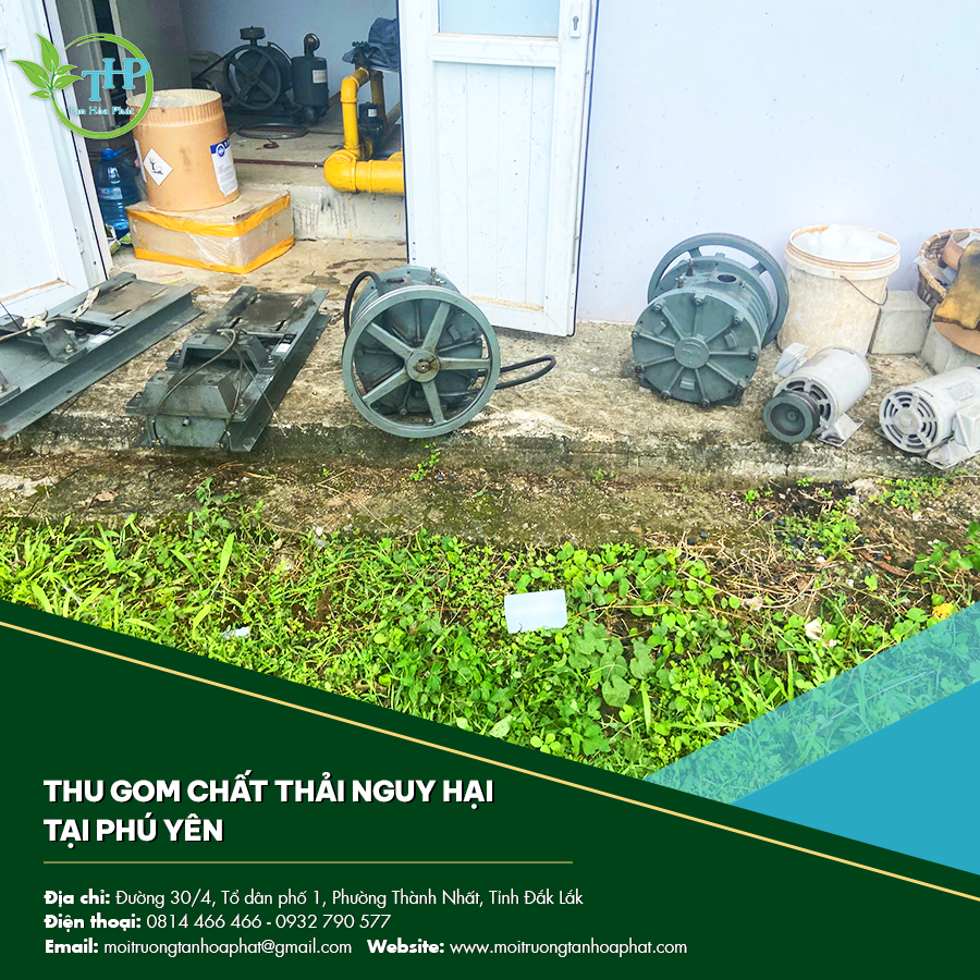 Thu gom chất thải nguy hại tại Phú Yên