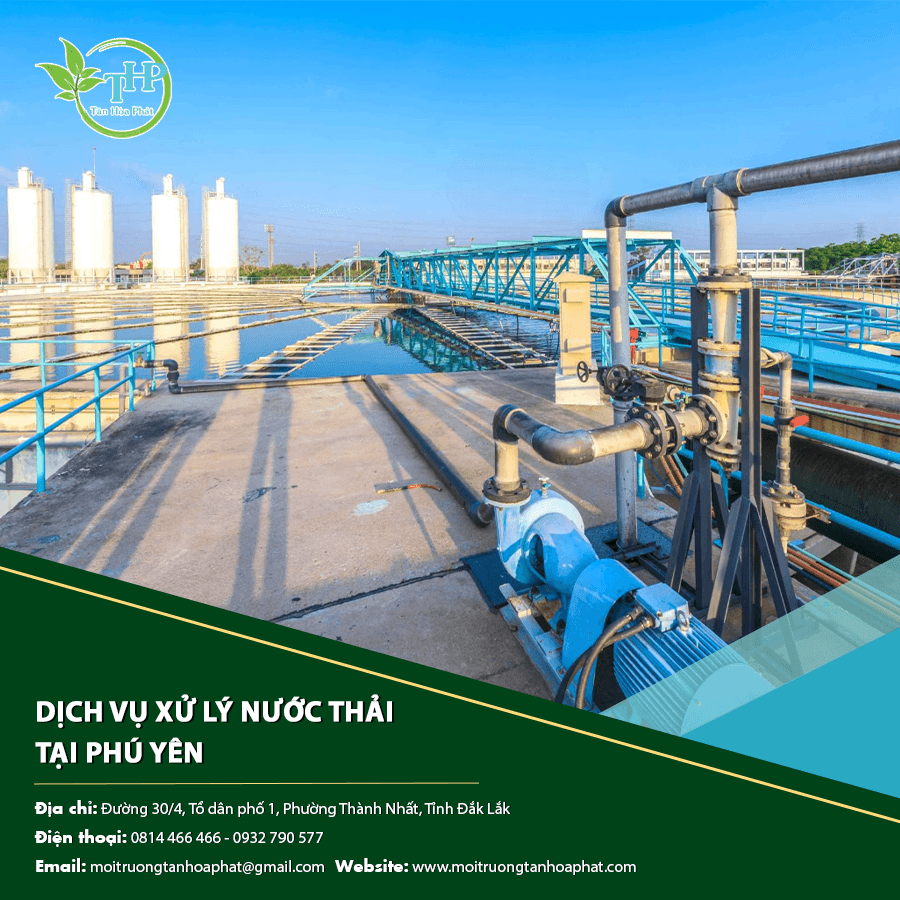 Hệ thống dịch vụ xử lý nước thải tại Phú Yên cho nhà máy